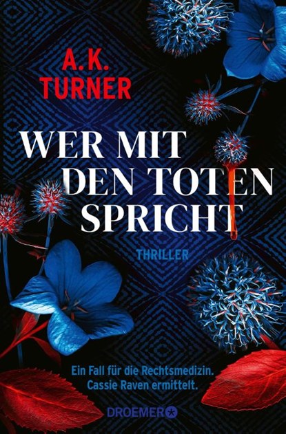 Wer mit den Toten spricht, A. K. Turner - Paperback - 9783426308011