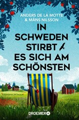 In Schweden stirbt es sich am schönsten - Anders De La Motte ; Måns Nilsson - 9783426308776