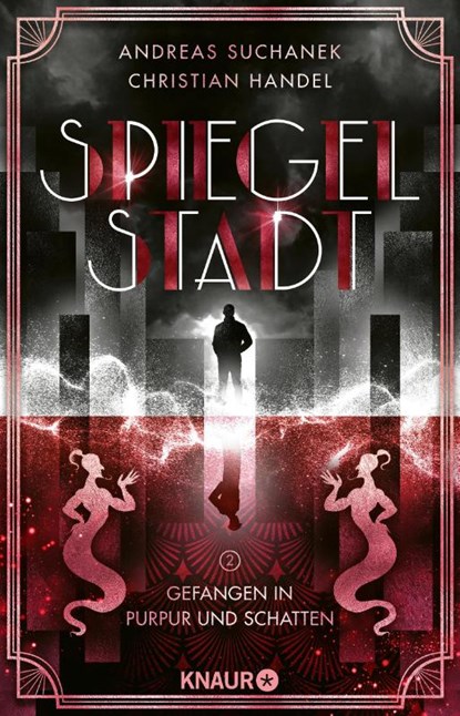 Spiegelstadt 2. Gefangen in Purpur und Schatten, Andreas Suchanek ; Christian Handel - Paperback - 9783426446430
