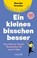 Ein kleines bisschen besser, Matilda Heindow - Paperback - 9783426446546