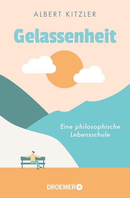 Gelassenheit, Albert Kitzler - Paperback - 9783426447703