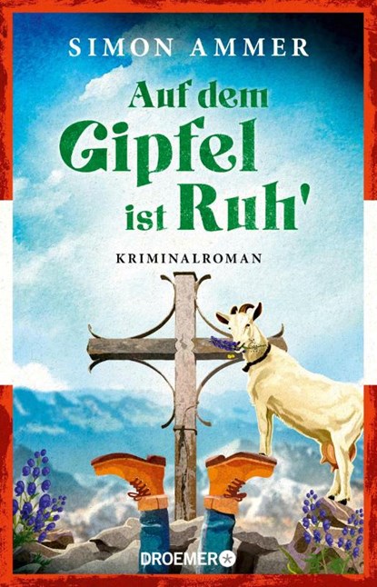 Auf dem Gipfel ist Ruh', Simon Ammer - Paperback - 9783426448557