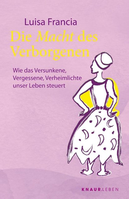 Die Macht des Verborgenen, Luisa Francia - Paperback - 9783426448700