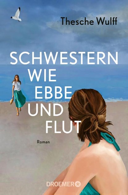 Schwestern wie Ebbe und Flut, Thesche Wulff - Paperback - 9783426467039