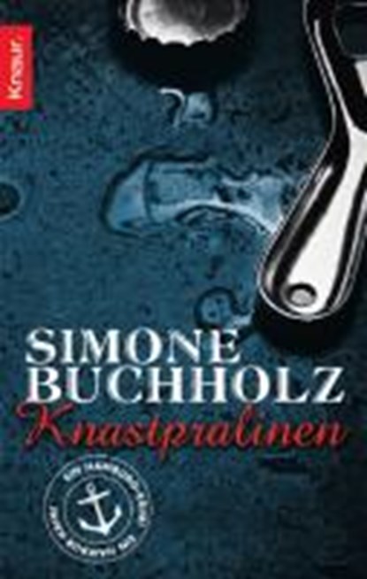 Knastpralinen, BUCHHOLZ,  Simone - Paperback - 9783426500385