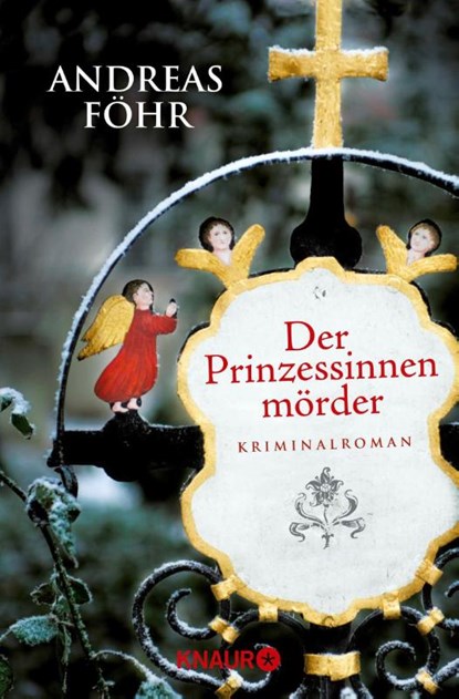 Der Prinzessinnenmörder, Andreas Föhr - Paperback - 9783426504857