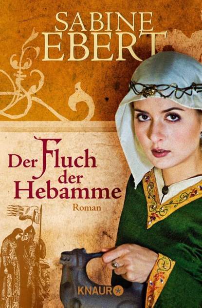 Der Fluch der Hebamme, Sabine Ebert - Paperback - 9783426506066