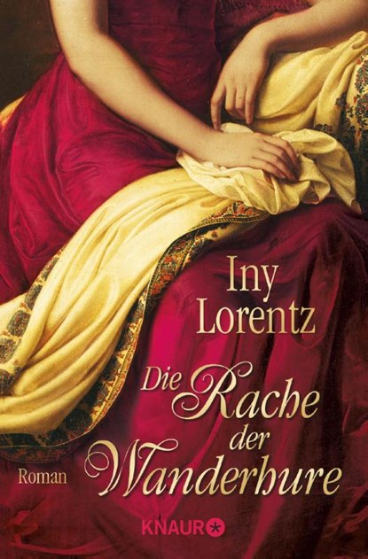 Die Rache der Wanderhure, Iny Lorentz - Paperback - 9783426510056