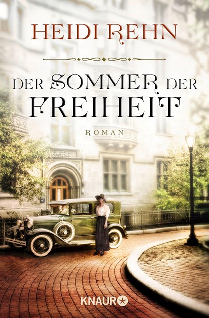 Der Sommer der Freiheit, Heidi Rehn - Paperback - 9783426512166