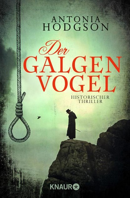 Der Galgenvogel, Antonia Hodgson - Paperback - 9783426515075