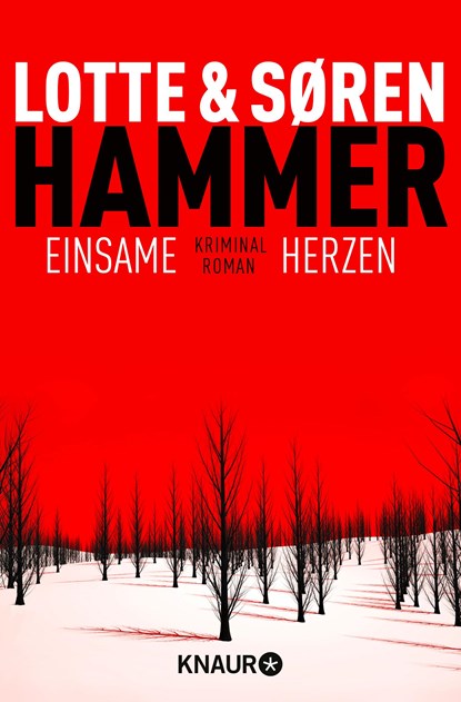 Einsame Herzen, Lotte Hammer ;  Søren Hammer - Paperback - 9783426515891