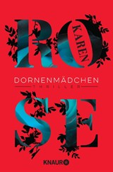 Dornenmädchen - Karen Rose - 9783426516904