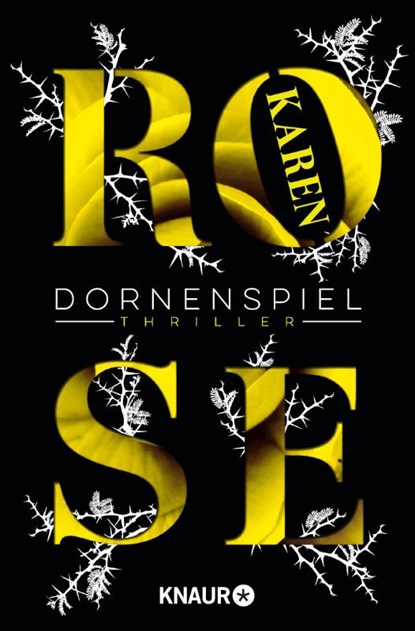 Dornenspiel, Karen Rose - Paperback - 9783426516928
