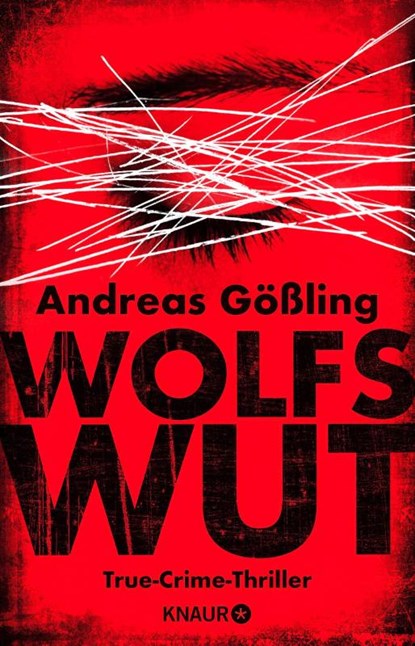 Wolfswut, Andreas Gößling - Paperback - 9783426521328