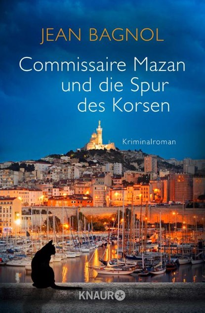 Commissaire Mazan und die Spur des Korsen, Jean Bagnol - Paperback - 9783426521601