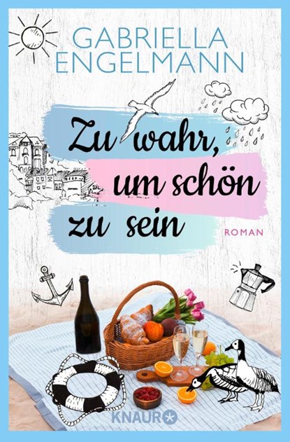 Zu wahr, um schön zu sein, Gabriella Engelmann - Paperback - 9783426522172