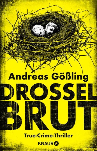 Drosselbrut, Andreas Gößling - Paperback - 9783426523414