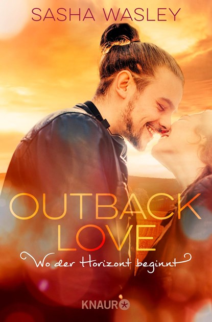 Outback Love. Wo der Horizont beginnt, Sasha Wasley - Paperback - 9783426523629