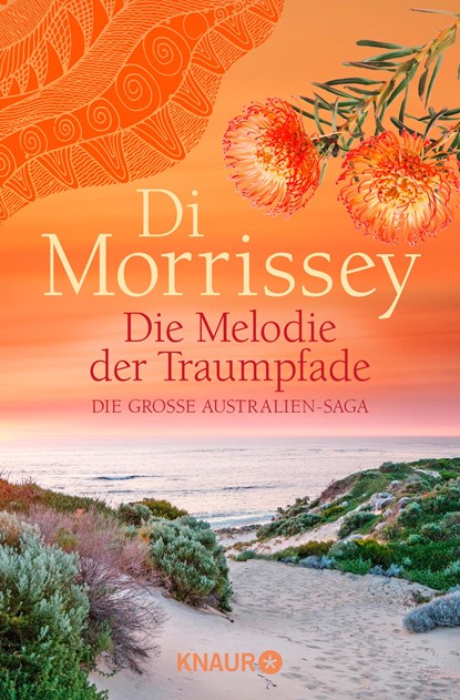 Die Melodie der Traumpfade, Di Morrissey - Paperback - 9783426524589