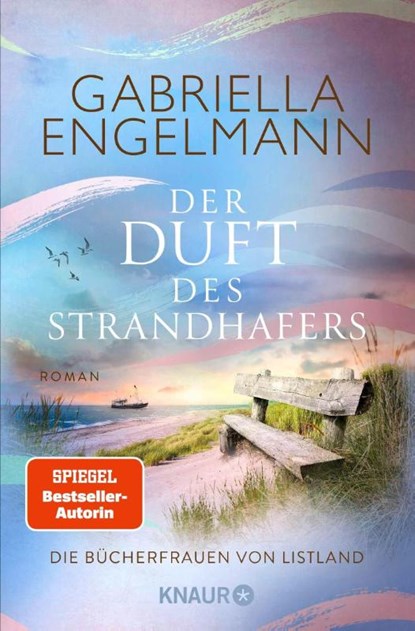 Die Bücherfrauen von Listland. Der Duft des Strandhafers, Gabriella Engelmann - Paperback - 9783426525081