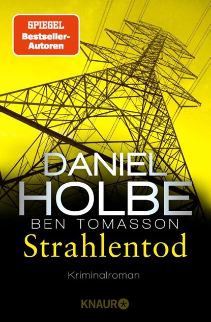 Strahlentod, Daniel Holbe ; Ben Tomasson - Paperback - 9783426525906