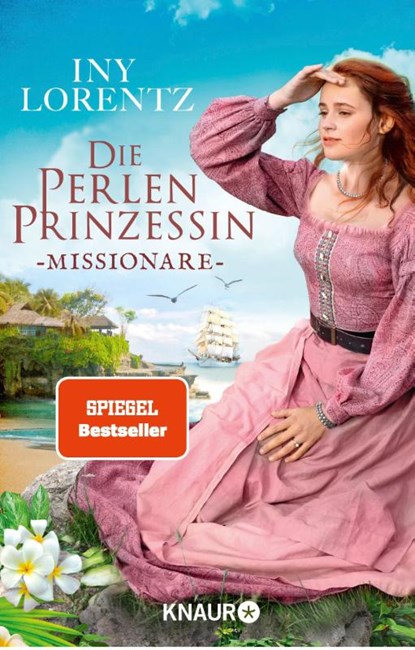 Die Perlenprinzessin. Missionare, Iny Lorentz - Paperback - 9783426526071