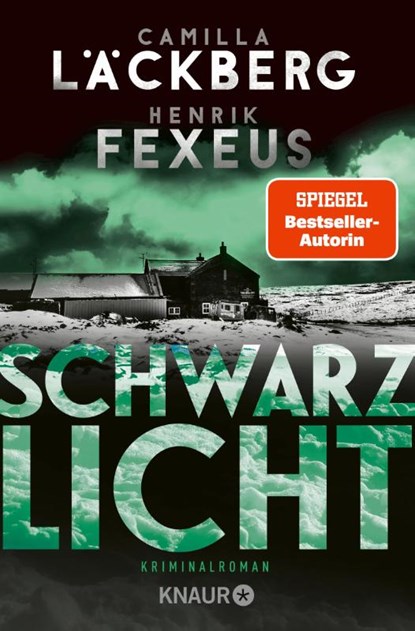 Schwarzlicht, Camilla Läckberg ; Henrik Fexeus - Paperback - 9783426527924