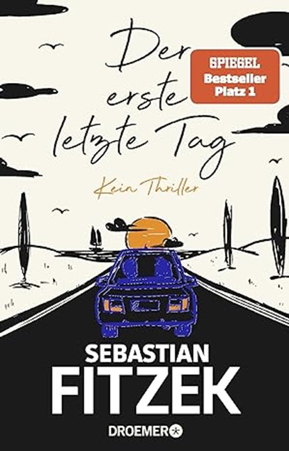 Der erste letzte Tag, FITZEK,  Sebastian - Paperback - 9783426527955