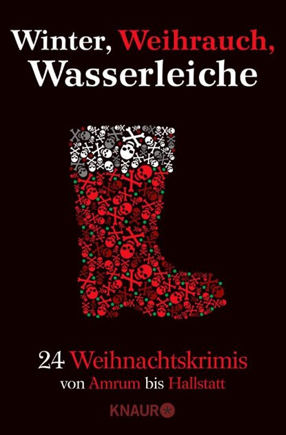 Winter, Weihrauch, Wasserleiche, Andreas Gruber ; Tom Zai ; Andreas Eschbach ; Marc Hofmann - Paperback - 9783426527979