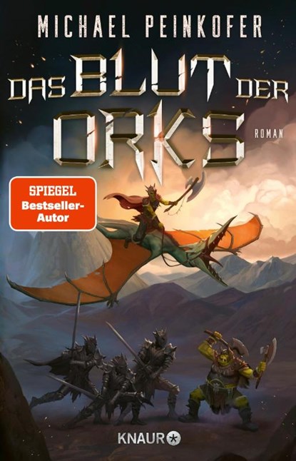 Das Blut der Orks, Michael Peinkofer - Paperback - 9783426528198