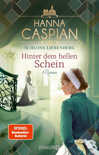 Schloss Liebenberg. Hinter dem hellen Schein, Hanna Caspian - Paperback - 9783426528495