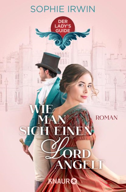 Wie man sich einen Lord angelt, Sophie Irwin - Paperback - 9783426529188