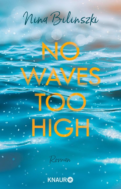 No Waves too high, Nina Bilinszki - Paperback - 9783426529393
