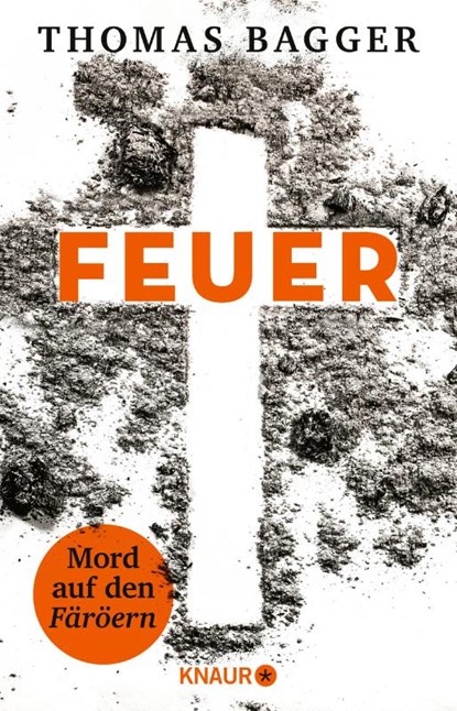 FEUER - Mord auf den Färöern, Thomas Bagger - Paperback - 9783426529676