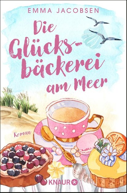 Die Glücksbäckerei am Meer, Emma Jacobsen - Paperback - 9783426530191