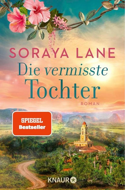 Die vermisste Tochter, Soraya Lane - Paperback - 9783426530245