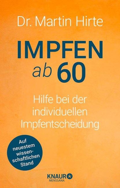 Impfen ab 60, Martin Hirte - Paperback - 9783426560365