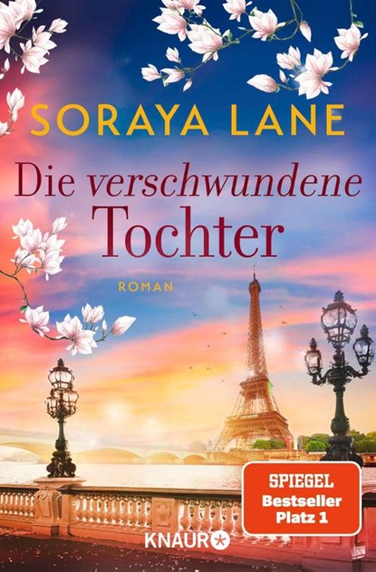 Die verschwundene Tochter, Soraya Lane - Paperback - 9783426560488