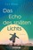 Das Echo des späten Lichts, Lea Blum - Gebonden - 9783426561065