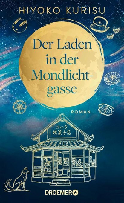 Der Laden in der Mondlichtgasse, Hiyoko Kurisu - Gebonden - 9783426561249