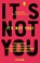 It's Not You!, Ramani Durvasula - Paperback - 9783426562208