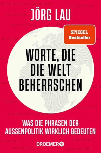 Worte, die die Welt beherrschen, Jörg Lau - Paperback - 9783426562420