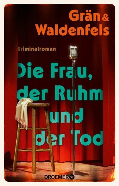 Die Frau, der Ruhm und der Tod, Christine Grän ; Marianne von Waldenfels - Paperback - 9783426562567