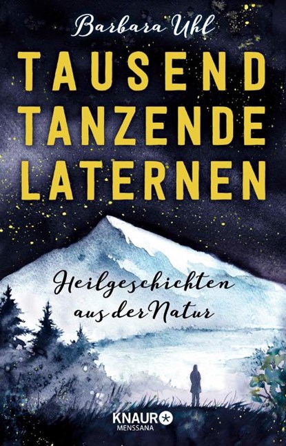 Tausend tanzende Laternen, Barbara Uhl - Paperback - 9783426563076