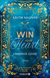 Limerick Love. Win Your Heart - Kristin Maciver - 9783426564325