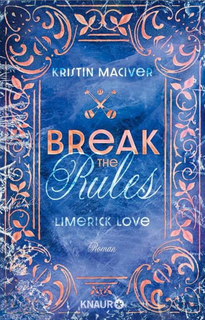 Limerick Love. Break the Rules, Kristin MacIver - Paperback - 9783426564349