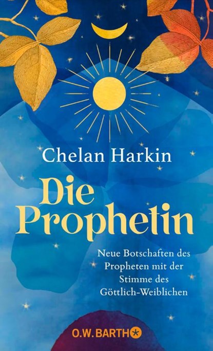 Die Prophetin, Chelan Harkin - Gebonden - 9783426565414