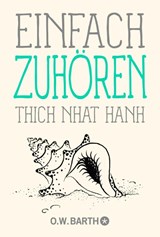 Einfach zuhören - Nhat Thich - 9783426565698