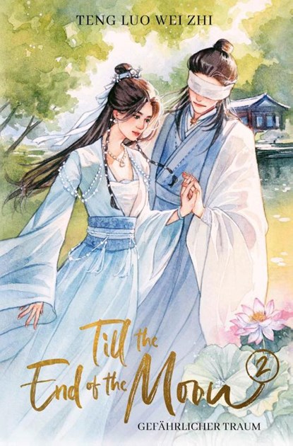 Till the End of the Moon 2, Teng Luo Wei Zhi - Gebonden - 9783426567937
