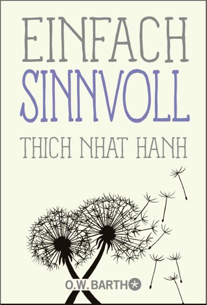 Einfach sinnvoll, Thich Nhat Hanh - Paperback - 9783426568903